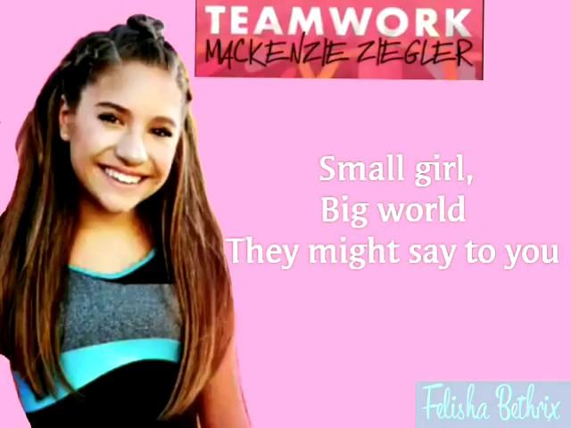 Mackenzie Ziegler - Teamwork Lyrics