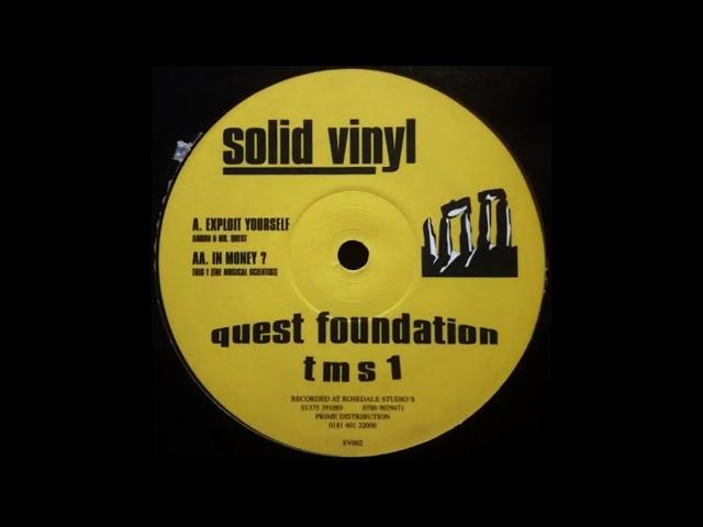 Quest Foundation - Exploit Yourself