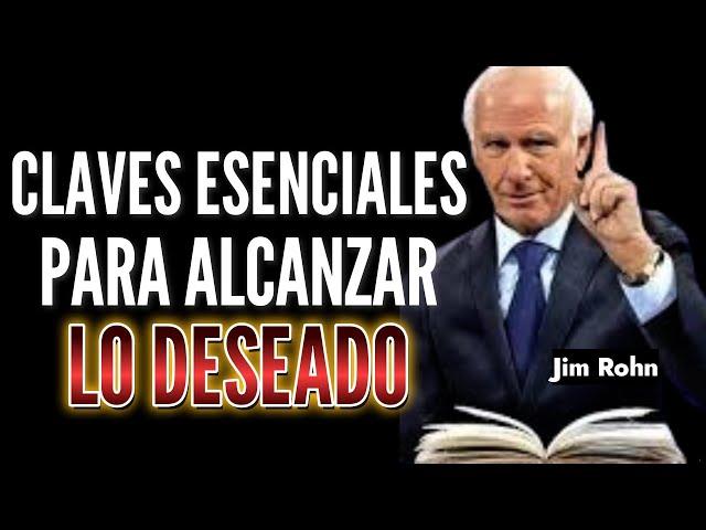 CAMBIO RADICAL POSITIVO EN TU VIDA Claves y Estrategias parra alcanzar lo deseado Sabiduría Jim Rohn