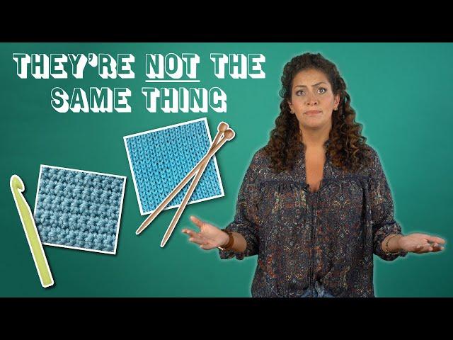 What's the Difference Between Knitting and Crochet?