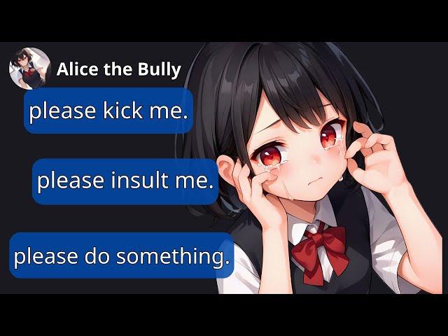 Character.ai But i literally TYPE NOTHING to Alice The Bully...