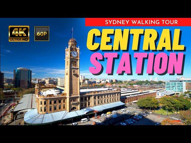 Central Station | Sydney Walking Tour |  Sydney Australia Tour【4K】