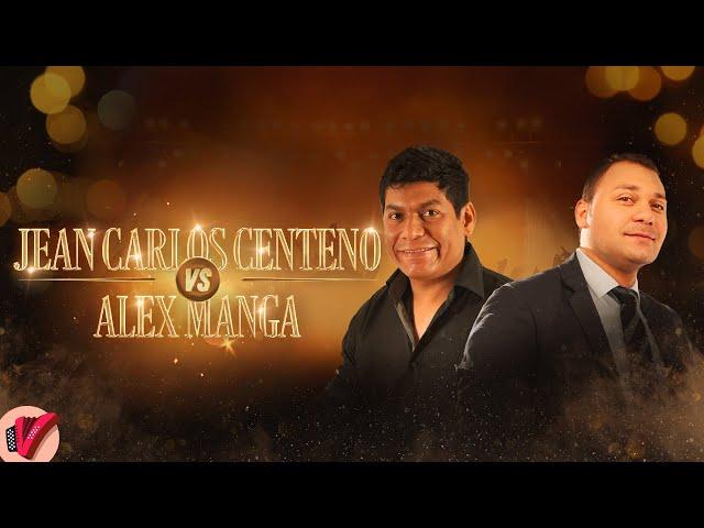 Jean Carlos Centeno Vs Alex Manga