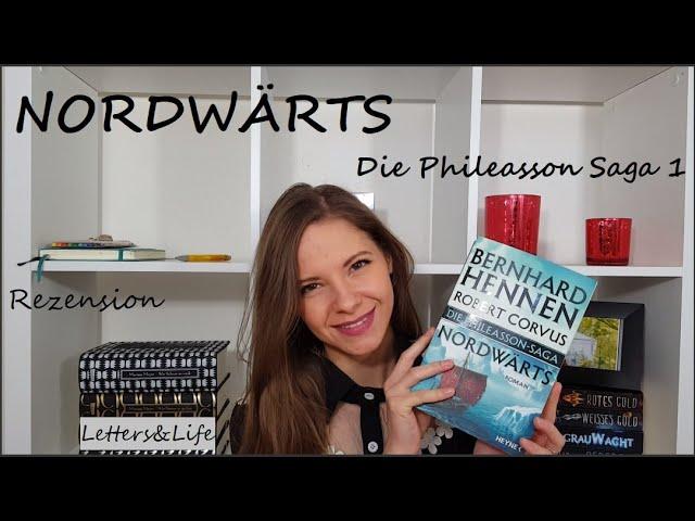 NORDWÄRTS | Phileasson Saga 1 | B. Hennen & R. Corvus | Rezension | Letters&Life