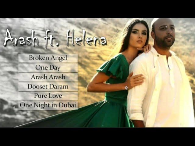 Arash ft. helena Love Songs Audio| Broken Angel | Pure Love | One Night in Dubai | Arash | Helena