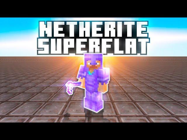 I Beat Minecraft in Netherite Superflat!