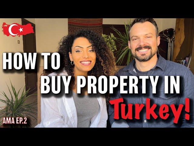 Everything You Need to Know Before Buying a Property in Turkey | Step By Step Process 