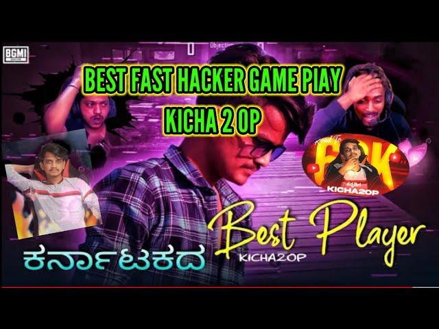 Best fast hacker game play kicha 2op number -1 fast game play