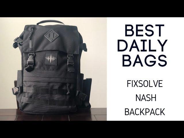 Fixsolve Nash Backpack Review - GREAT all purpose EDC bag