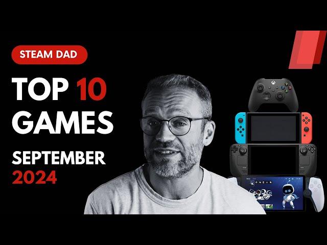 Meine Top 10 Spiele im September 2024: Steam Deck, Xbox, PS5 & Switch!