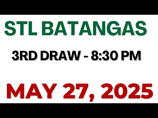 STL  Batangas  result today live 8:30 PM | May 27 2025 8:30 PM draw