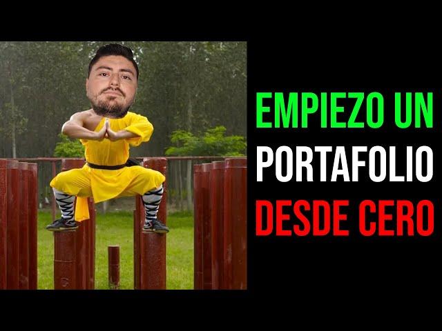 Empiezo un PORTAFOLIO DE INVERSIONES DESDE CERO