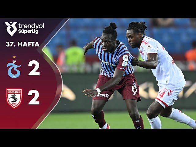Trabzonspor (2-2) Samsunspor – Highlights | Trendyol Süper Lig – 2024/25