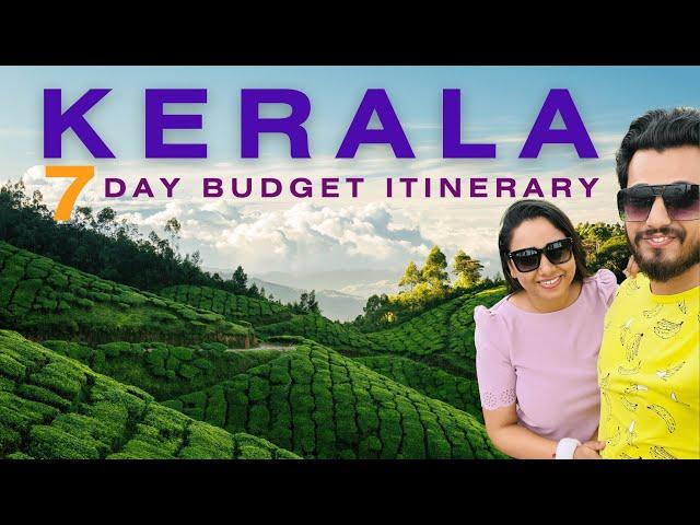 KERALA - 7 Days Budget Itinerary 2024 | Kerala Tour Plan | Kerala in Budget |How to plan Kerala Trip