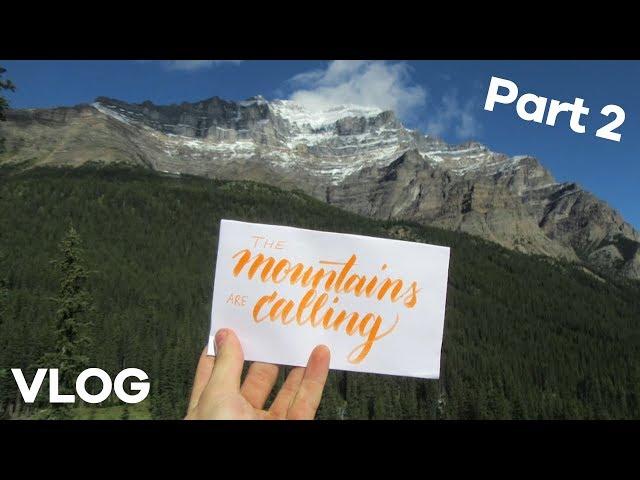 Calligrascape Vlog 1: The Rockies - Part 2