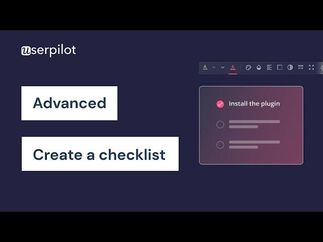 Getting Started With Userpilot - Step 11: How To Create An In-App Checklist