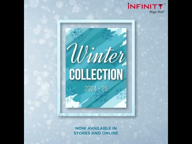 iNFINITY Mega Mall - 𝐖𝐈𝐍𝐓𝐄𝐑 𝟐𝟒/𝟐𝟓 Collections are now available  in Stores & Online.