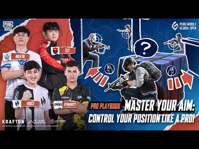 Master your aim: control your position like a pro - 2025 PMGO - Pro Playbook