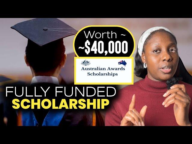 Apply Now: Get Fully Funded Scholarship in Australia in 2025. Full Tuition, Travel, Living Expenses