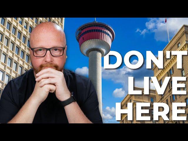 5 Reasons Why Calgary Alberta is Not For You - Living in Calgary Alberta