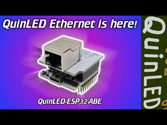 QuinLED The ESP32 Ethernet boards are here!