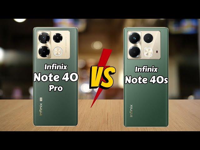 Infinix Note 40 Pro 5G vs Infinix Note 40s