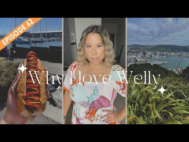 Why I love living in Wellington  - Ep. 62: Moving to New Zealand