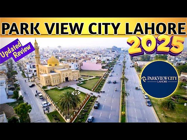 Park View City Lahore | 2025 Updated Review