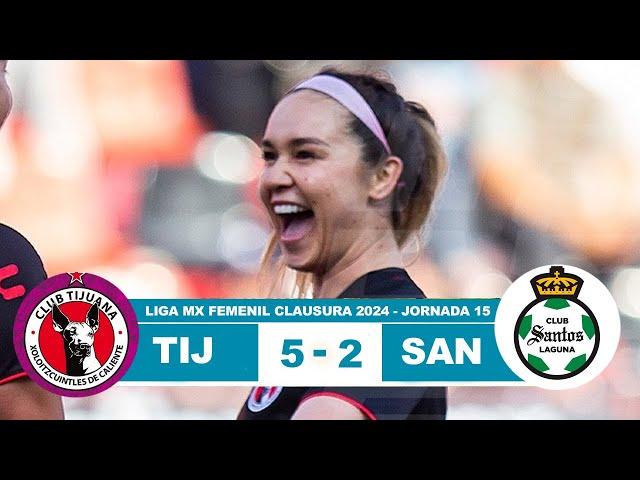 Tijuana Femenil vs Santos Laguna 5-2 Resumen Goles 2024