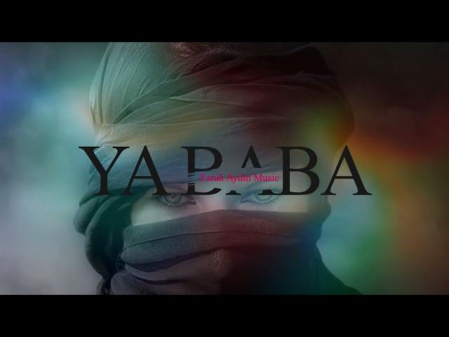 Ya Baba | Arabic Remix (Faruk Aydın Music)