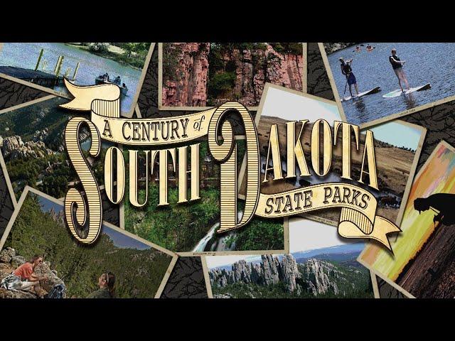 A Century of South Dakota State Parks | SDPB Documentary