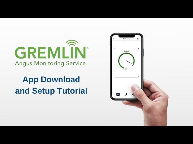 GREMLIN® Tank Monitor: App Download and Setup Tutorial