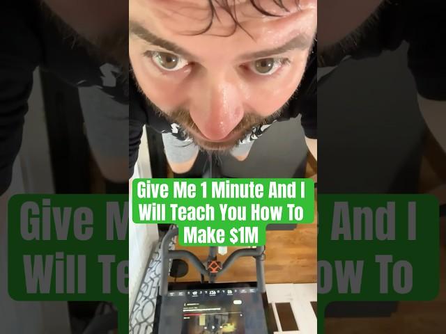 Give Me 1 Minute and I will Teach You to Make $1M  #youtubeshorts #entrepreneur
