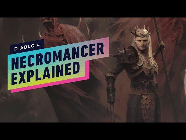 Diablo 4 Necromancer Explained - Necromancer Gameplay and Interview