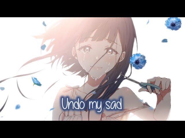 【Nightcore】→ Undo || Lyrics