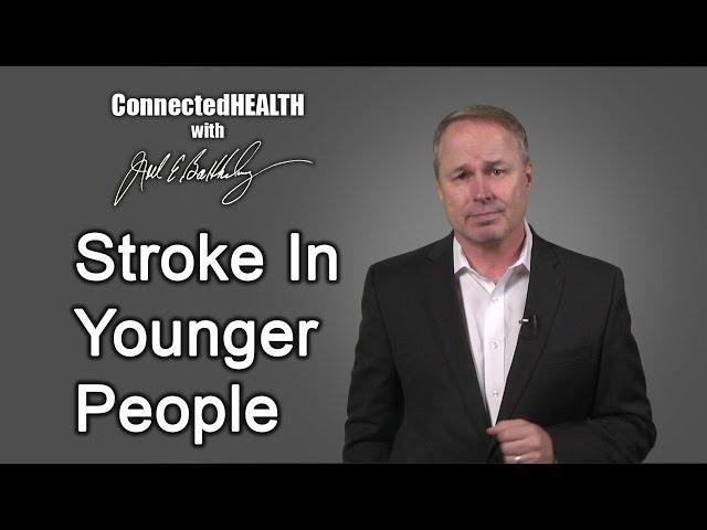 Episode 21: Stroke In Younger People