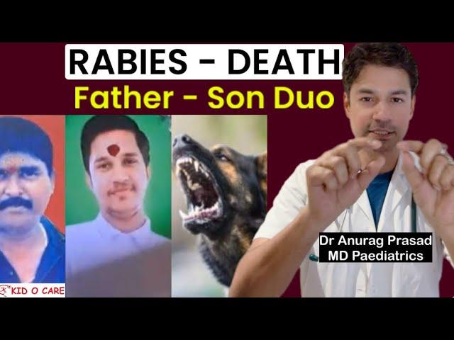 Father Son Duo Bitten by Pet Dog Died of Rabies in Visakhapatnam: Detailed Analysis by Dr Anurag