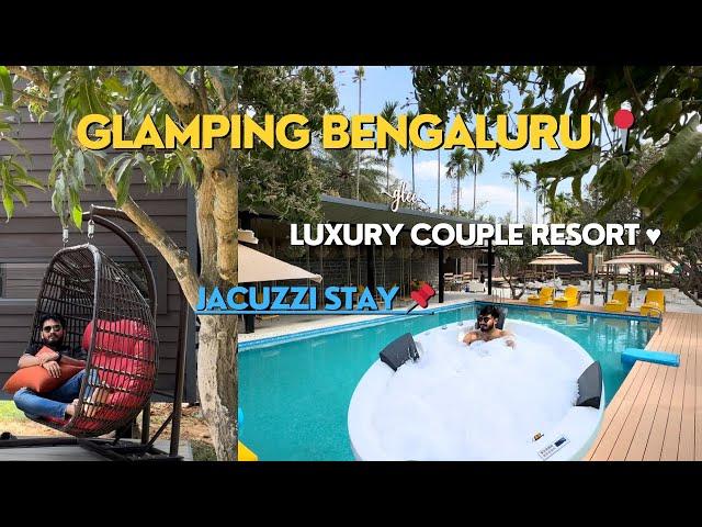 JACUZZI  STAY FOR COUPLES | LUXURY RESORT | BUDGET RESORTS NEARBY BENGALURU, GLAMPING WILDERNESS 