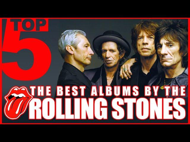 Rolling Stones Albums Ranked: TOP 5