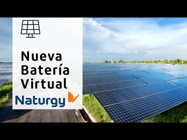 Llega la nuevaBatería Virtual de Naturgy. Te explicamos como funciona