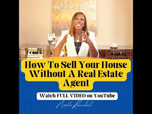 Sell Your Home Without An Agent!