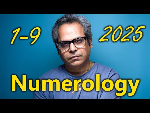 2025 predictions with Numerology for Number 1 to 9