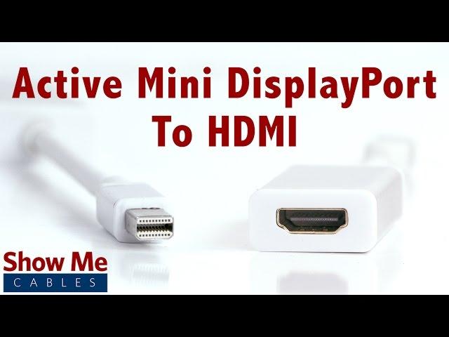 4K Ultra HD Active Mini DisplayPort to HDMI Adapter - Makes Video Easy #3856