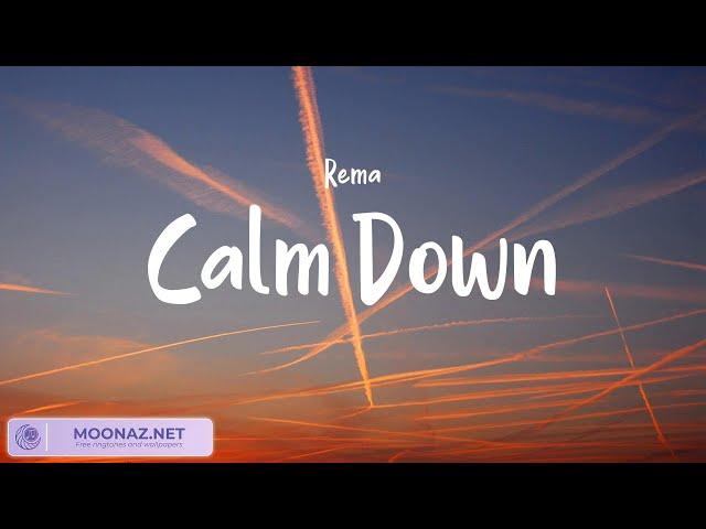 Rema - Calm Down, Ruth B. - Dandelions | LyricsZone