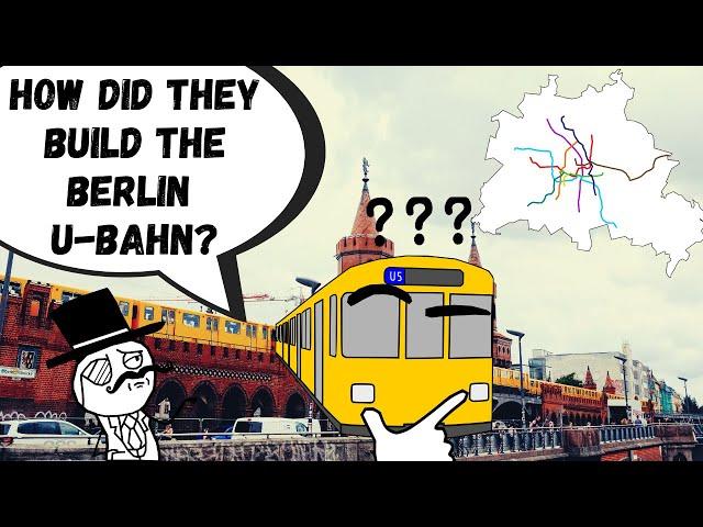 The History of The Berlin U-Bahn.