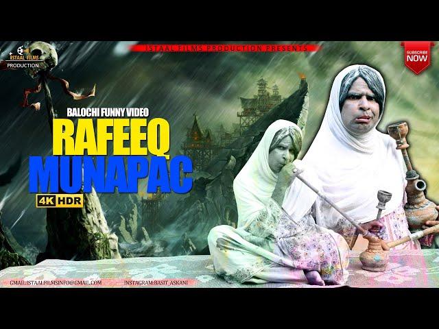 Rafeeq Munapac E Janin | Part 1 | Balochi Funny Video | Episode #308 | 2022 #basitaskani