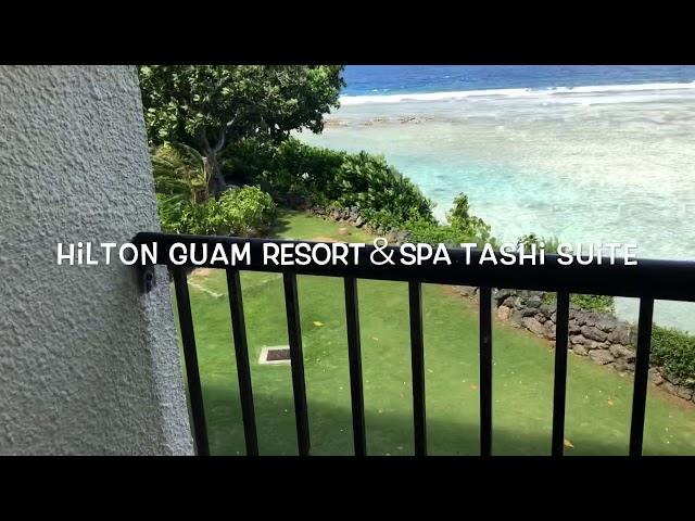 hilton guam resort&spa  tashi suit