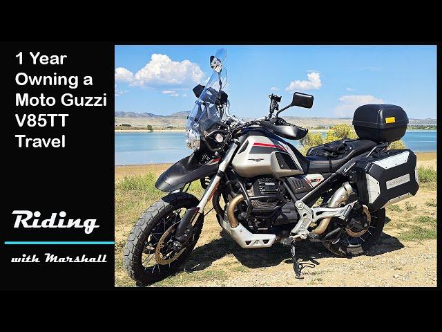 1 year Ownership of the Moto Guzzi V85TT