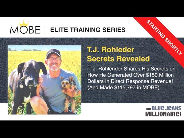 T.J. Rohleder's $116k With MOBE in 90 Days - See How He Did It!