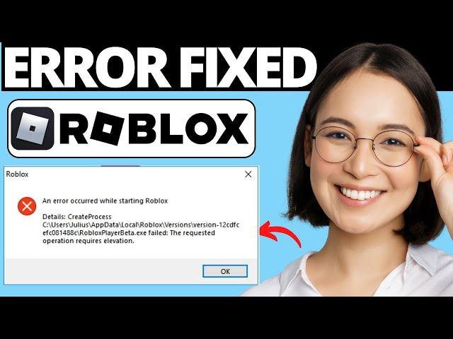 How To Fix An Error Occurred While Starting Roblox